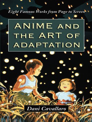 Anime and the Art of Adaptation - ebook